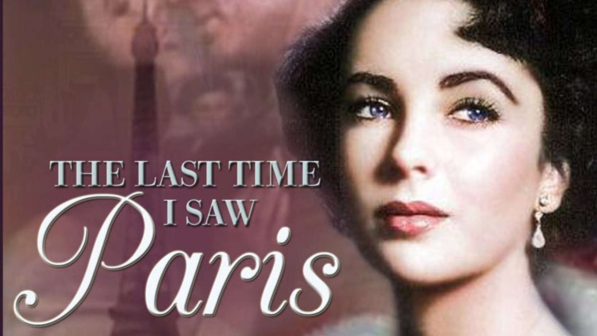 The Last Time I Saw Paris